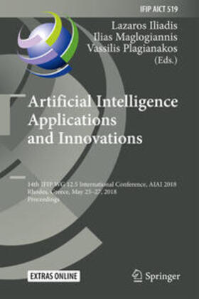 Iliadis / Maglogiannis / Plagianakos | Artificial Intelligence Applications and Innovations | E-Book | sack.de