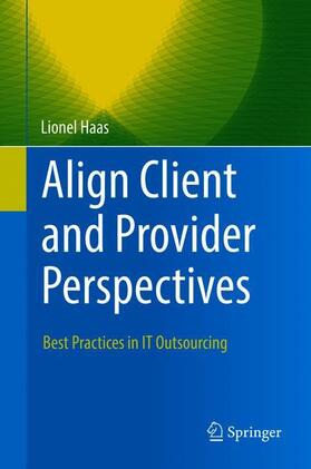 Haas |  Align Client and Provider Perspectives | Buch |  Sack Fachmedien