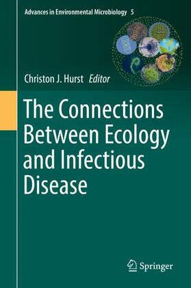 Hurst |  The Connections Between Ecology and Infectious Disease | Buch |  Sack Fachmedien