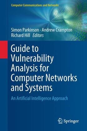 Parkinson / Hill / Crampton |  Guide to Vulnerability Analysis for Computer Networks and Systems | Buch |  Sack Fachmedien