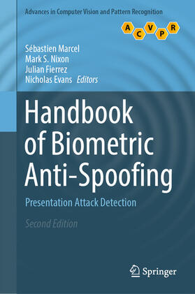 Marcel / Nixon / Fierrez |  Handbook of Biometric Anti-Spoofing | eBook | Sack Fachmedien