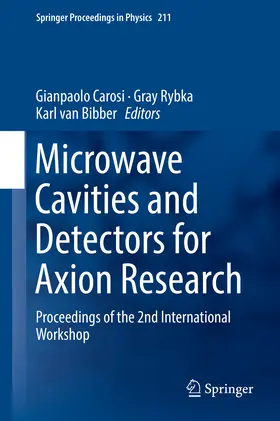 Carosi / Rybka / van Bibber | Microwave Cavities and Detectors for Axion Research | E-Book | sack.de