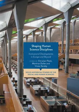 Fleck / Karády / Duller |  Shaping Human Science Disciplines | Buch |  Sack Fachmedien