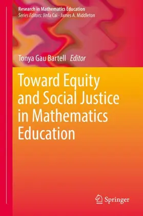 Bartell |  Toward Equity and Social Justice in Mathematics Education | Buch |  Sack Fachmedien