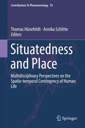 Schlitte / Hünefeldt |  Situatedness and Place | Buch |  Sack Fachmedien