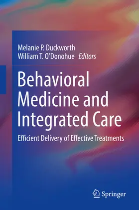 Duckworth / O'Donohue | Behavioral Medicine and Integrated Care | E-Book | sack.de