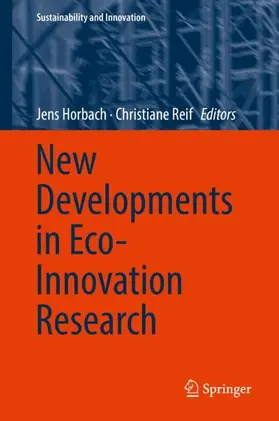 Reif / Horbach |  New Developments in Eco-Innovation Research | Buch |  Sack Fachmedien