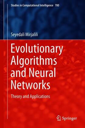 Mirjalili |  Evolutionary Algorithms and Neural Networks | Buch |  Sack Fachmedien