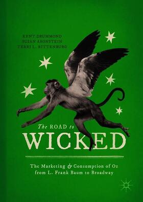Drummond / Rittenburg / Aronstein |  The Road to Wicked | Buch |  Sack Fachmedien