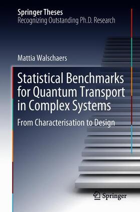 Walschaers |  Statistical Benchmarks for Quantum Transport in Complex Systems | Buch |  Sack Fachmedien