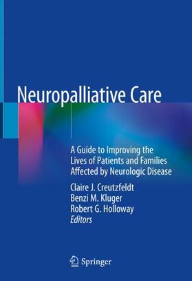 Creutzfeldt / Holloway / Kluger |  Neuropalliative Care | Buch |  Sack Fachmedien