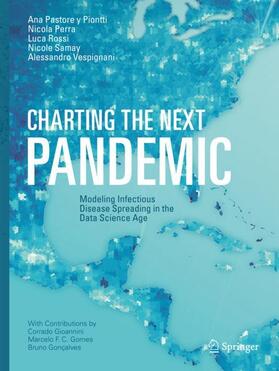 Pastore y Piontti / Perra / Rossi |  Charting the Next Pandemic | Buch |  Sack Fachmedien