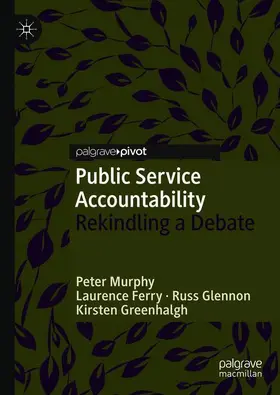 Murphy / Ferry / Glennon |  Public Service Accountability | Buch |  Sack Fachmedien