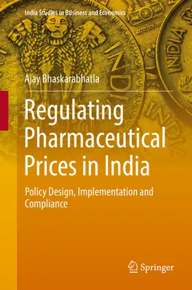 Bhaskarabhatla |  Regulating Pharmaceutical Prices in India | eBook | Sack Fachmedien