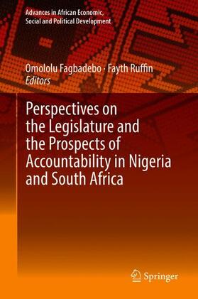 Ruffin / Fagbadebo |  Perspectives on the Legislature and the Prospects of Accountability in Nigeria and South Africa | Buch |  Sack Fachmedien