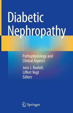 Roelofs / Vogt |  Diabetic Nephropathy | Buch |  Sack Fachmedien