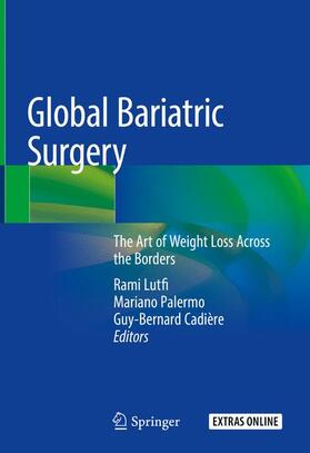 Lutfi / Cadière / Palermo |  Global Bariatric Surgery | Buch |  Sack Fachmedien