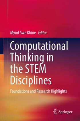 Khine |  Computational Thinking in the STEM Disciplines | Buch |  Sack Fachmedien