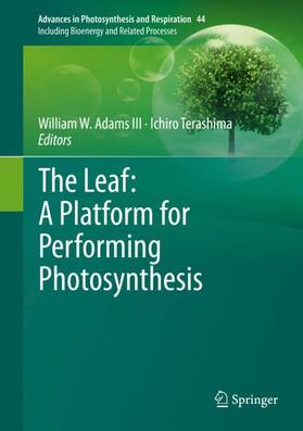 Terashima / Adams III |  The Leaf: A Platform for Performing Photosynthesis | Buch |  Sack Fachmedien