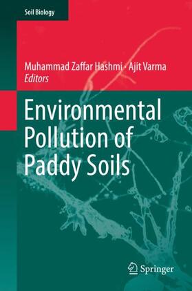 Varma / Hashmi |  Environmental Pollution of Paddy Soils | Buch |  Sack Fachmedien