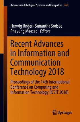 Unger / Meesad / Sodsee |  Recent Advances in Information and Communication Technology 2018 | Buch |  Sack Fachmedien