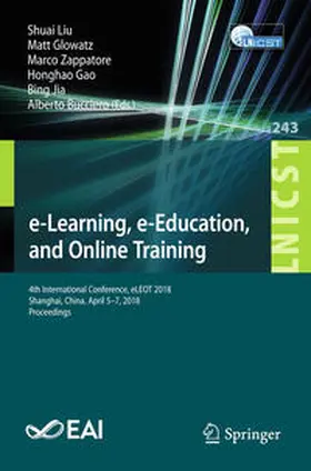 Liu / Glowatz / Zappatore |  e-Learning, e-Education, and Online Training | eBook | Sack Fachmedien