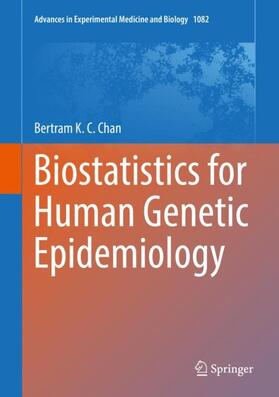 Chan |  Biostatistics for Human Genetic Epidemiology | Buch |  Sack Fachmedien