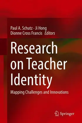 Schutz / Cross Francis / Hong |  Research on Teacher Identity | Buch |  Sack Fachmedien