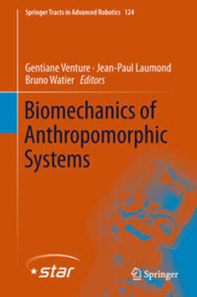 Venture / Laumond / Watier |  Biomechanics of Anthropomorphic Systems | eBook | Sack Fachmedien