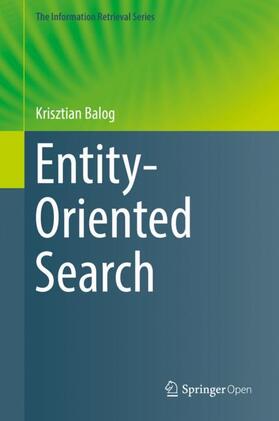 Balog |  Entity-Oriented Search | Buch |  Sack Fachmedien