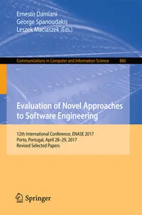 Damiani / Spanoudakis / Maciaszek |  Evaluation of Novel Approaches to Software Engineering | eBook | Sack Fachmedien