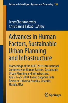 Charytonowicz / Falcão |  Advances in Human Factors, Sustainable Urban Planning and Infrastructure | eBook | Sack Fachmedien