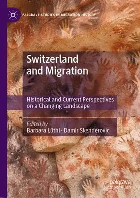 Skenderovic / Lüthi |  Switzerland and Migration | Buch |  Sack Fachmedien