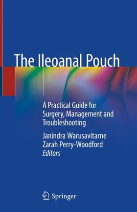 Perry-Woodford / Warusavitarne |  The Ileoanal Pouch | Buch |  Sack Fachmedien