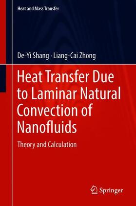 Zhong / Shang |  Heat Transfer Due to Laminar Natural Convection of Nanofluids | Buch |  Sack Fachmedien