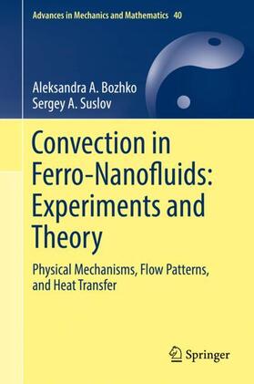 Suslov / Bozhko |  Convection in Ferro-Nanofluids: Experiments and Theory | Buch |  Sack Fachmedien