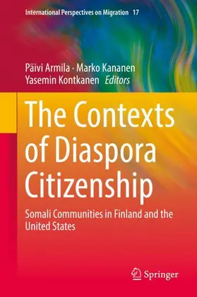 Armila / Kontkanen / Kananen |  The Contexts of Diaspora Citizenship | Buch |  Sack Fachmedien