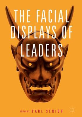Senior |  The Facial Displays of Leaders | Buch |  Sack Fachmedien
