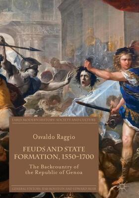 Raggio |  Feuds and State Formation, 1550¿1700 | Buch |  Sack Fachmedien
