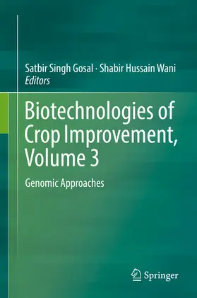 Gosal / Wani |  Biotechnologies of Crop Improvement, Volume 3 | eBook | Sack Fachmedien