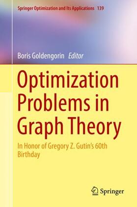 Goldengorin |  Optimization Problems in Graph Theory | Buch |  Sack Fachmedien