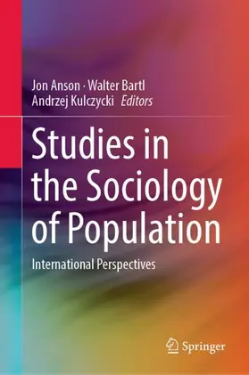 Anson / Kulczycki / Bartl |  Studies in the Sociology of Population | Buch |  Sack Fachmedien