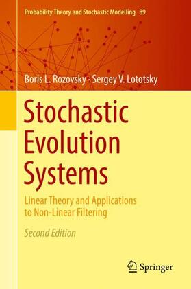 Lototsky / Rozovsky |  Stochastic Evolution Systems | Buch |  Sack Fachmedien