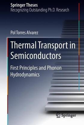 Torres Alvarez |  Thermal Transport in Semiconductors | Buch |  Sack Fachmedien