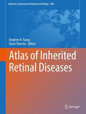 Tsang / Sharma |  Atlas of Inherited Retinal Diseases | Buch |  Sack Fachmedien