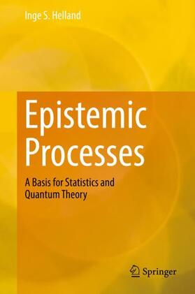 Helland |  Epistemic Processes | Buch |  Sack Fachmedien