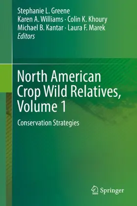 Greene / Williams / Marek |  North American Crop Wild Relatives, Volume 1 | Buch |  Sack Fachmedien