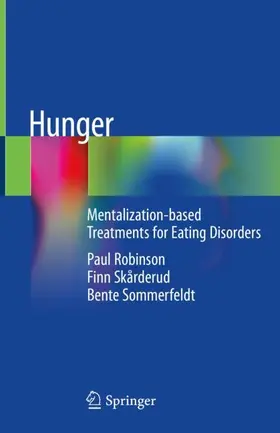 Robinson / Sommerfeldt / Skårderud |  Hunger | Buch |  Sack Fachmedien