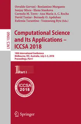 Gervasi / Murgante / Ryu |  Computational Science and Its Applications – ICCSA 2018 | eBook | Sack Fachmedien