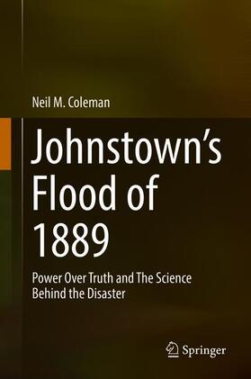 Coleman |  Johnstown¿s Flood of 1889 | Buch |  Sack Fachmedien